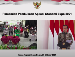 Buka Apkasi Otonomi Expo Tahun 2021, Presiden Dorong Daerah Tingkatkan Volume Ekspor