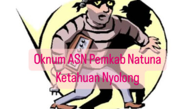 Ketahuan Nyolong, ASN Pemkab Natuna Berurusan Dengan Pihak Kepolisian