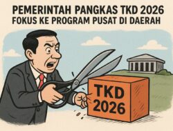 Pemerintah Pangkas TKD 2026, Fokus ke Program Pusat di Daerah