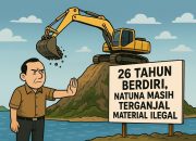 26 Tahun Berdiri, Natuna Masih Terganjal Material Ilegal